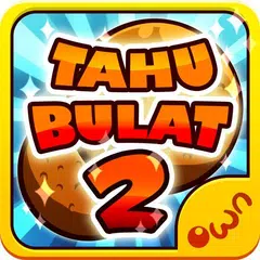Tahu Bulat 2 アプリダウンロード