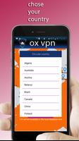 OX VPN(Hot& Secure)VPN capture d'écran 3