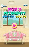 Mom's Pregnancy Surgery Doctor game Poster