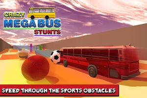 Crazy Mega Bus Stunts: Driving Club Stunt Game poster