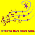 HITS Five More Hours lyrics icône