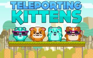 Teleporting Kittens - Swap Fun پوسٹر