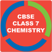 CBSE CHEMISTRY FOR CLASS 7