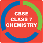 CBSE CHEMISTRY FOR CLASS 7 icône