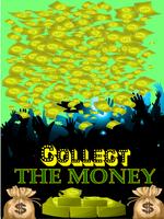 Collect The Money capture d'écran 3