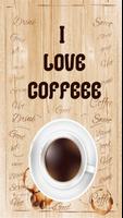 I Love Coffee পোস্টার