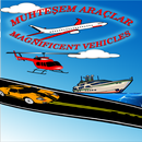 Muhteşem Araçlar APK
