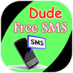 DudeSMS Send Free SMS