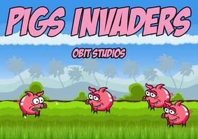 Pig invaders ポスター