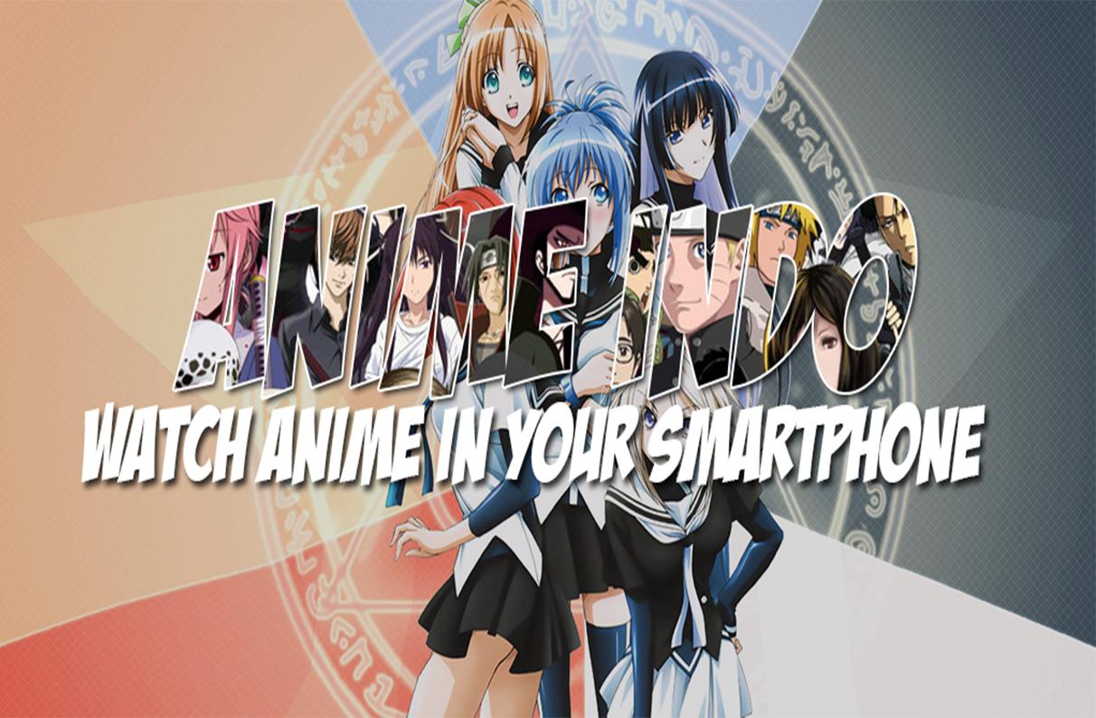 Anime Channel Sub Indo - Anime Lovers for Android - APK Download