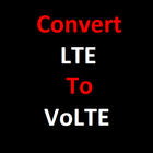 LTE to VoLTE Converter Pro icône