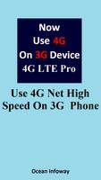Poster Use 4G on 3G Phone LTE VoLTE