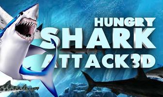 Hungry shark Attack 3D ポスター