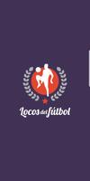 Locos Del Futbol الملصق