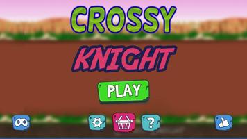 Crossy Knight Affiche