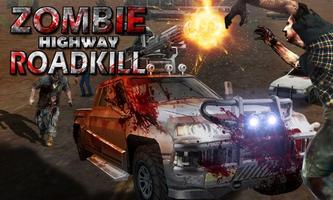 Zombie Highway Roadkill الملصق