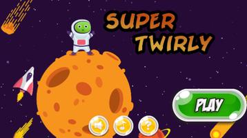 Twirly Super Adventures Affiche