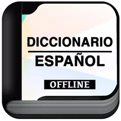 Diccionario Español Sin Conexi アプリダウンロード