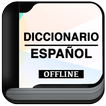 ”Diccionario Español Sin Conexi