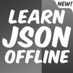 Learn JSON Offline