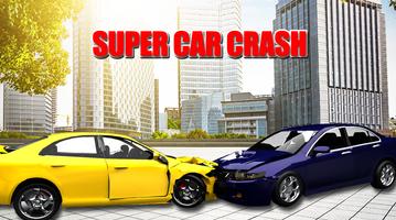 Crash of Super Cars Affiche