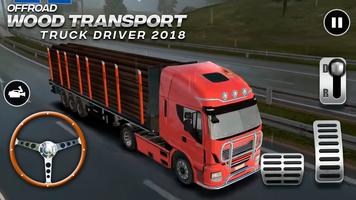 Offroad Wood Transport Truck Driver 2018 capture d'écran 2