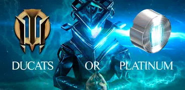 Ducats or Plat for Warframe