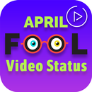 April Fool Video Status 2018 APK