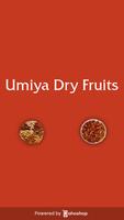 Umiya Dry Fruits-poster