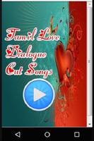 Tamil Cut Songs Love Dialogues poster