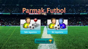 Parmak Futbol Affiche