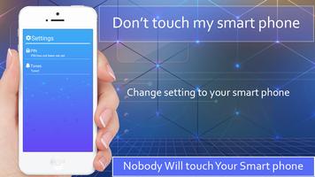 Don't Touch My Smart Phone স্ক্রিনশট 3