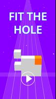 پوستر Fit The Hole