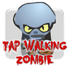 Tap Walking Zombie أيقونة