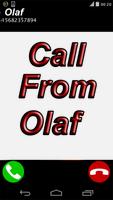 геаl video call from Olaf Pro Affiche