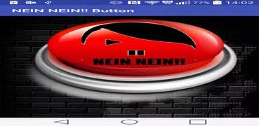 NEIN NEIN!! Button