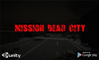 Mission dead city Affiche