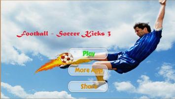 Football - Soccer Kicks 3 ポスター