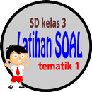 Latihan Soal SD Kelas 3 Tema 1 APK