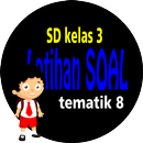 Latihan Soal SD Kelas 3 Tema 8-APK