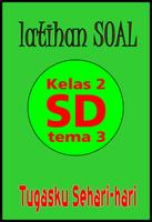 Latihan Soal SD Kelas 2 Tema 3-poster