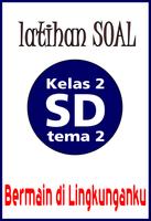 Latihan Soal SD Kelas 2 Tema 2 poster