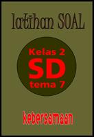 Latihan Soal SD Kelas 2 Tema 7 পোস্টার