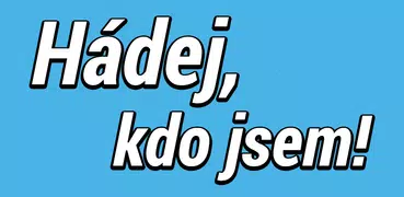 Hádej, kdo jsem! ČESKY