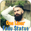 One Liner Fadu Status 2018