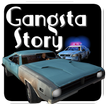 ”Gangsta Story