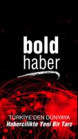 Bold Haber poster