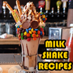 49+ Milkshake Recipes