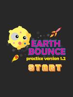 Earth Bounce Shoot. Affiche