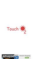 Touch O2 poster